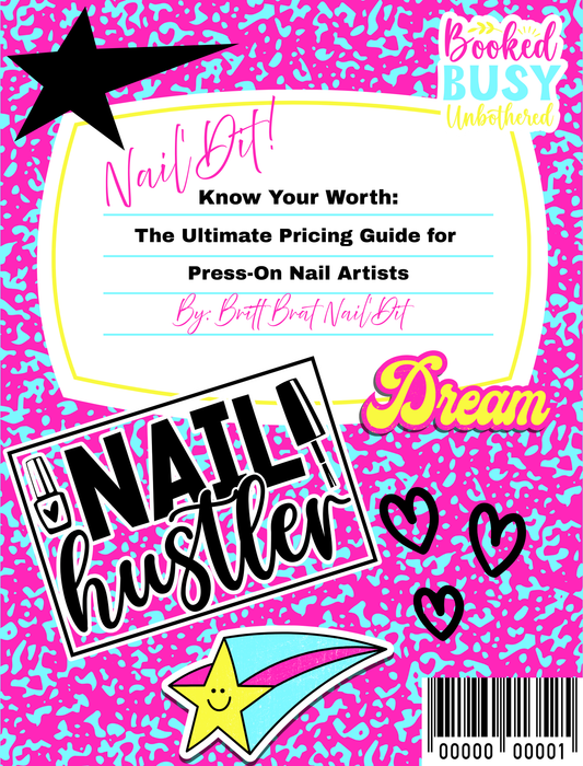 Nail’Dit! Know Your Worth: Ultimate Pricing Guide for Press-On Nail Artists