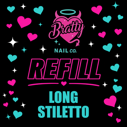 Bratty Tips | Long Stiletto | Refill